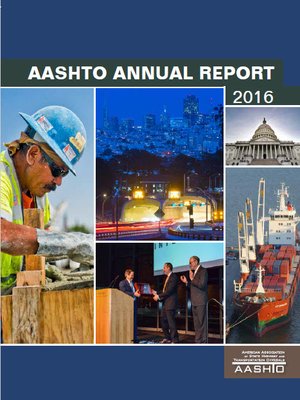 cover image of AASHTO Annual Report 2016